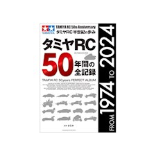 TAMIYA RC 50 Years Album 1974-2024